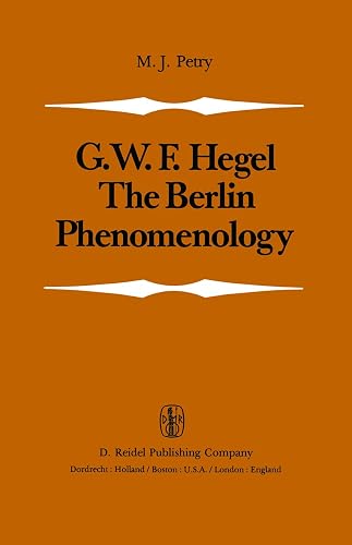The Berlin Phenomenology: Edited and Translated with an Introduction and Explanatory Notes
