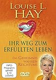  Ihr Weg zum erfüllten Leben
