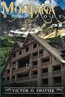 The Montana Monopoly 1518638767 Book Cover