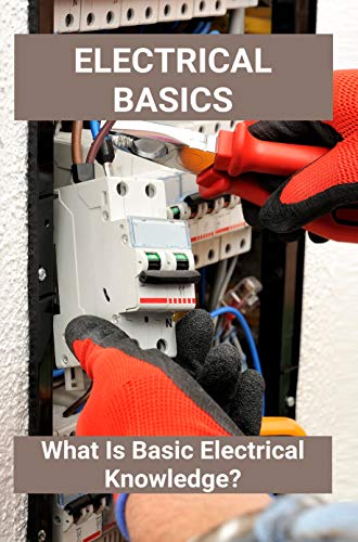 Electrical Basics: What Is Basic Electrical Knowledge?: Automotive ...