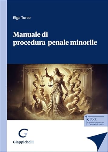 Manuale Di Procedura Penale Minorile