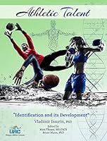 Athletic Talent: Identification and its Development 1543066062 Book Cover