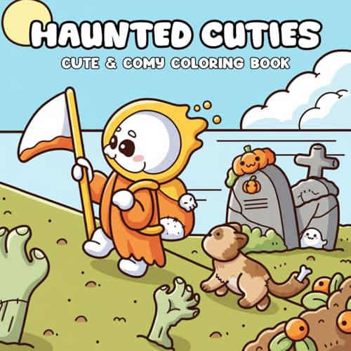 Haunted Cuties Coloring Book: Whimsical Spooky Scenes for Adults...
