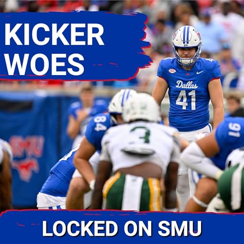 Page de couverture de SHOCKER: SMU's Special Teams CRISIS Exposed | Can MUSTANGS Overcome KICKING WOES?