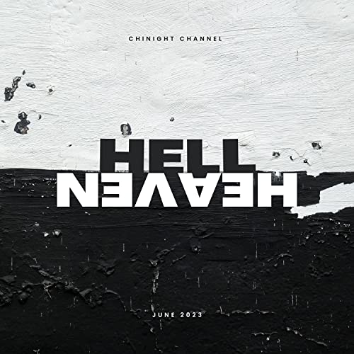 Amazon MusicでChinight ChannelのHell Or Heavenを再生する