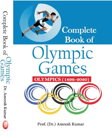 Complete Book of Olympic Games (Olympic 1896-2020)