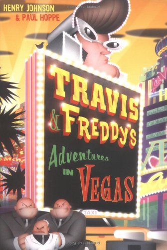 Travis & Freddy's Adventures in Vegas