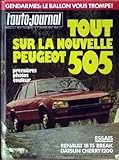 peugeot 505 break 4x4 dangel  AUTO JOURNAL (L\') [No 7] du 15/04/1979 - GANDARMES - PEUGEOT 505 - RENAULT 18 TS BREAK - DATSUN CHERRY 1200.