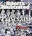 Sports Illustrated the Baseball Book