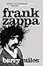 Frank Zappa : The Biography