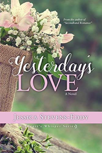 Yesterday's Love (Heart's Whisper)
