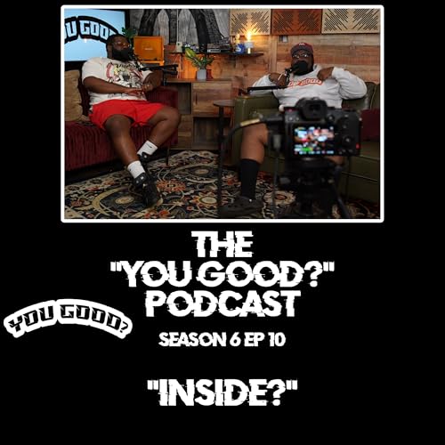 Season 6 Episode 10 - "Inside?" cover art