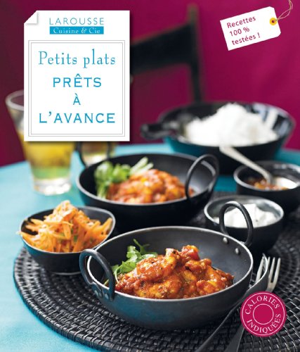 Télécharger Petits plats prêts à l'avance PDF Ebook En Ligne