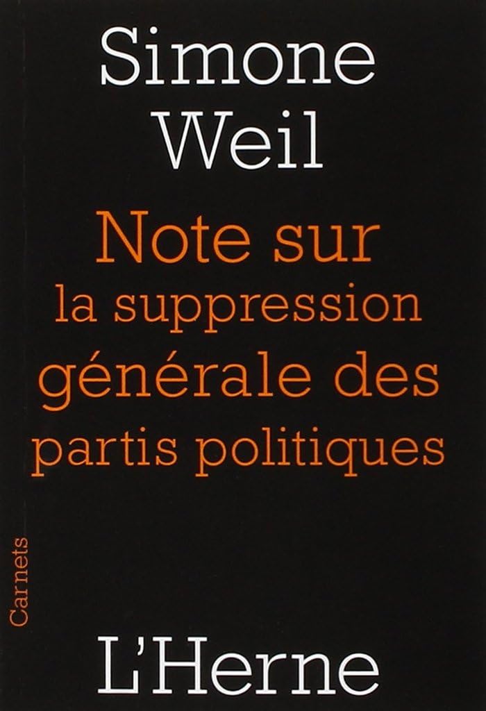 Notes sur la suppression générale des partis politiques