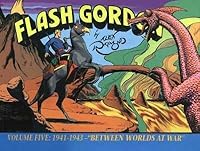 Flash Gordon: 1941-1943 Between Worlds at War 0878161767 Book Cover