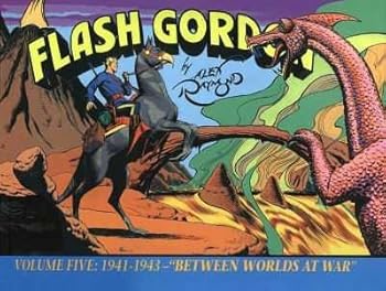 Flash Gordon: 1941-1943 Between Worlds at War