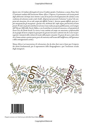 Le Catene Dell’Esclusione: Un’Indagine Sui Minori Rom Nel Circuito Penale Italiano - 2