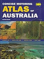 Concise Motoring Atlas of Australia 0731916964 Book Cover