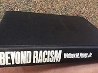 Beyond racism; building an open society, by Whitney M. Young, Jr B003OZWQ9Q Book Cover