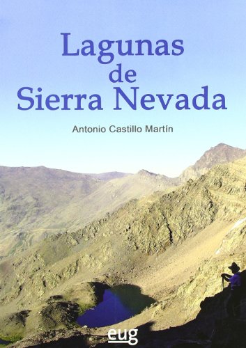 Lagunas De Sierra Nevada (Fuera de Colección) Lagunas De Sierra Nevada (Fuera de Colección)