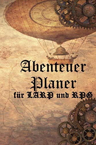 Abenteuer Planer: für LARP und RPG, Steampunk Style