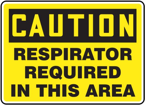 AccuformNMC "Caution Respirators Required in This Area" Safety Sign