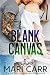 Blank Canvas (Big Easy Book 1)