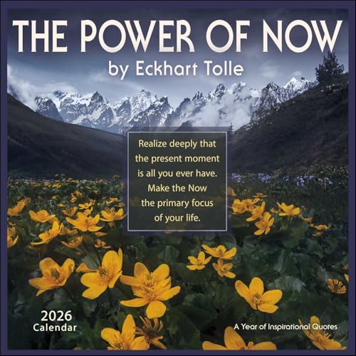 The Power of Now 2026 Wall Calendar: A Year of Inspirational Quotes