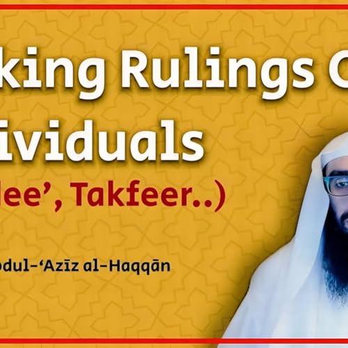 Concerning Those Who Make Rulings On Individuals