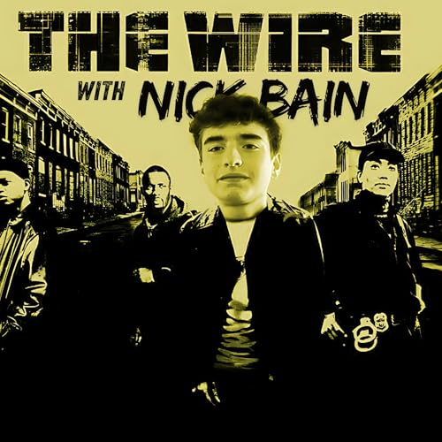 『Episode 13: The Wire with Nick Bain』のカバーアート
