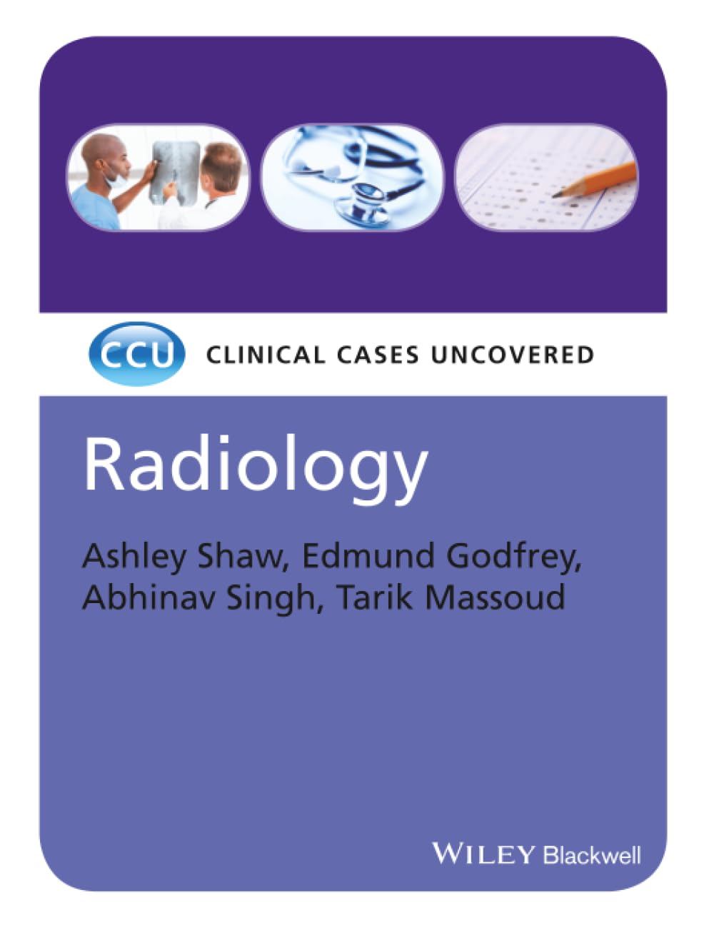 Radiology: Clinical Cases Uncovered