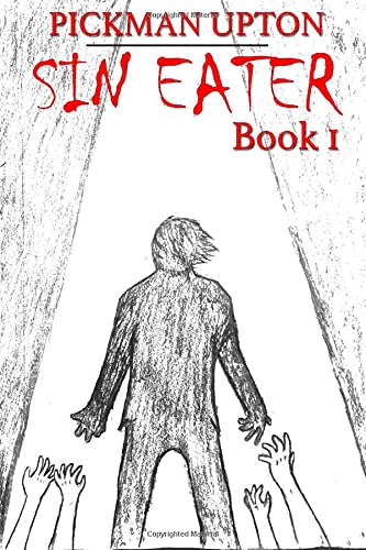 Sin Eater: Revelations Book 1
