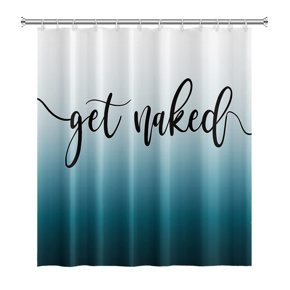 SDOTPMT 41x63inch Get Naked Shower Curtain Dark Blue Gradient Bath Curtain Funny Quotes Art Fonts Words Bathtub Curtain for Bathroom Decor Fabric Polyester Waterproof with Hooks