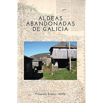 Capa do livro Proxecto Ecatur. 2006 - Galicia: Estudio y Catalogación de Aldeas abandonadas para Turismo Rural