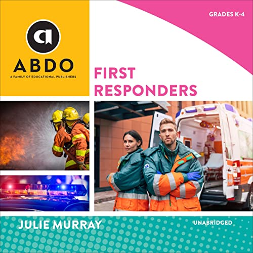 First Responders by Julie Murray episode artwork