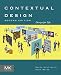 Contextual Design: Design for Life (Interactive Technologies)