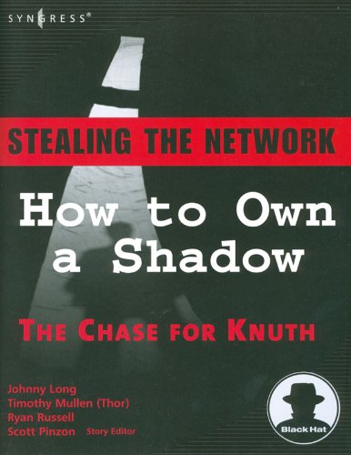 Stealing the Network: How to Own a Shadow