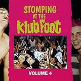  Stomping At The Klub Foot, Vol. 4 [Explicit]