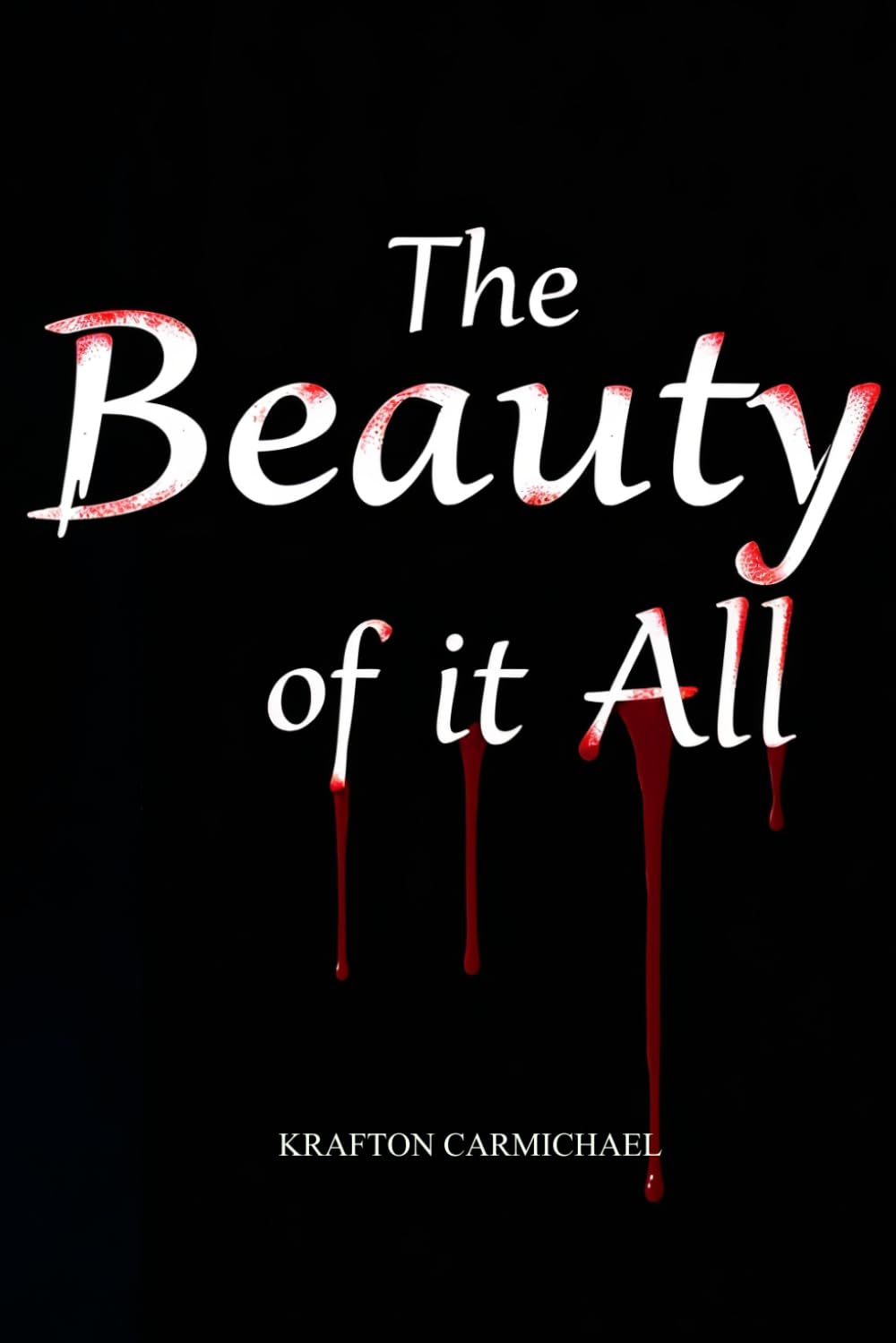 The Beauty of it All