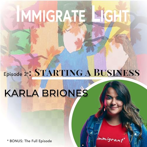 IL_Bonus_Ep.2 : Starting a Business in Canada