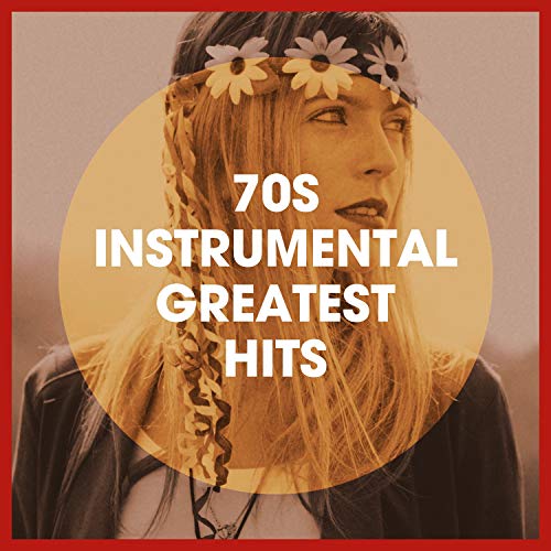 70S Instrumental Greatest Hits by VARIOUS ARTISTS on Amazon Music