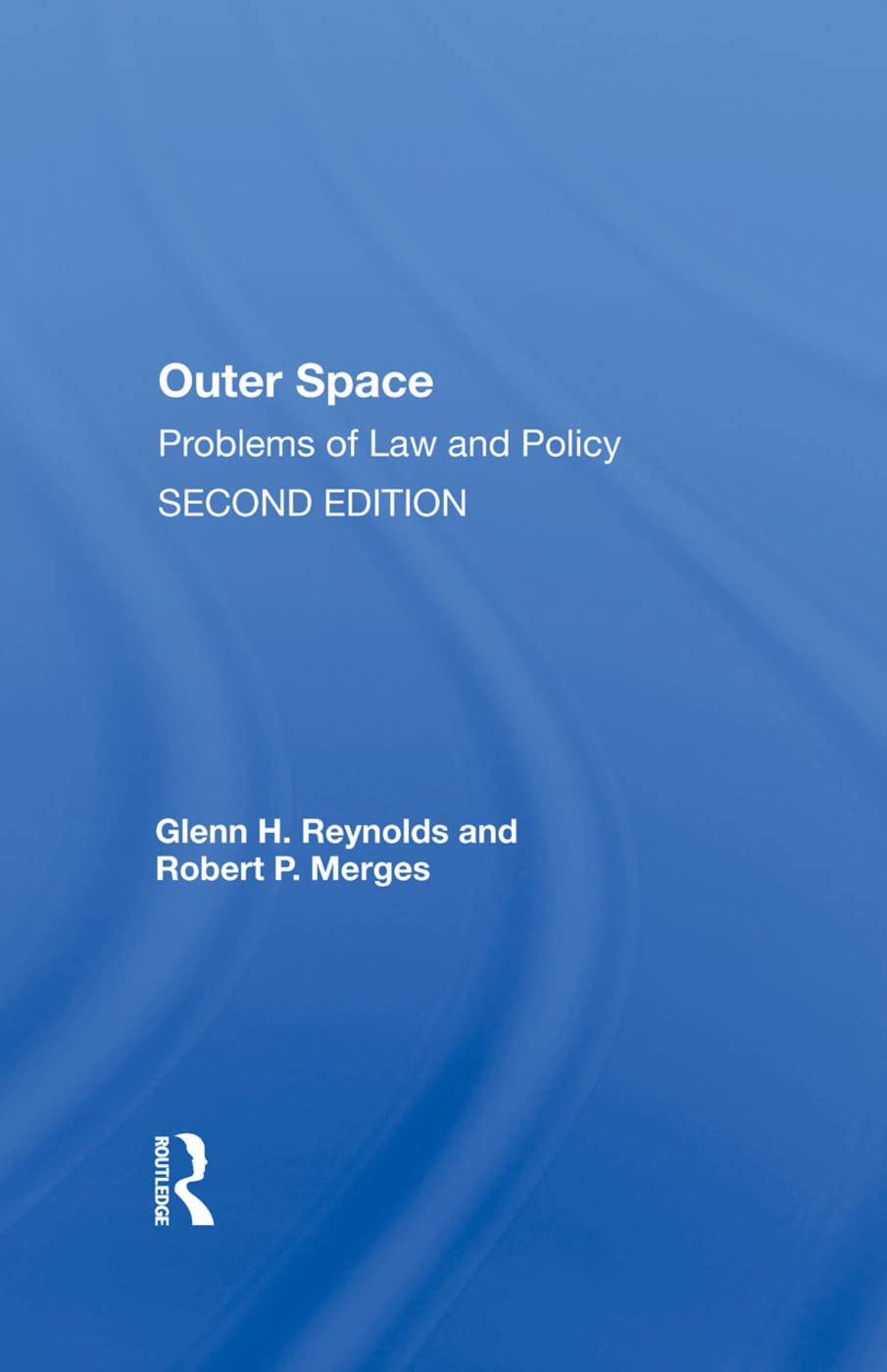 Outer Space: Problems Of Law And Policy