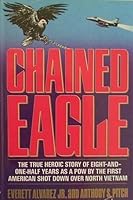 Chained Eagle First edition by Alvarez, E., Pitch (1989) Hardcover B011MEYBCU Book Cover