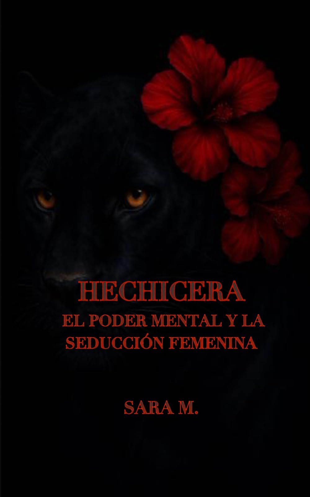 HECHICERA: El poder mental y la seducción femenina