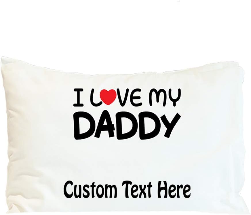 Custom Pillow Case I Love My Daddy Dad Father's Day Style K Family & Friends Polyester Home Decor Bed Pillow Covers Personalized Text Here 30x20 Inches