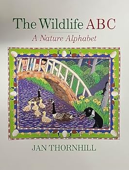 The Wildlife ABC A Nature Alphabet