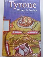 Tyrone History & Society 0906602718 Book Cover