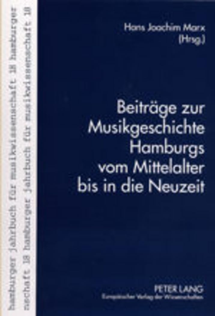 Histoire de la musique à Hambourg livre Beitraege Zur Musikgeschichte Hamburgs du Moyen Âge à nos jours