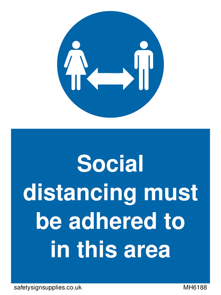 Pack of five - Social distancing must be adhered to in this area Sign - 75x100mm - A7P