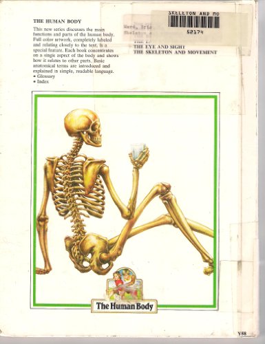The skeleton and movement (The human body) 053104291X Book Cover